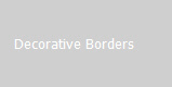    Decorative Borders